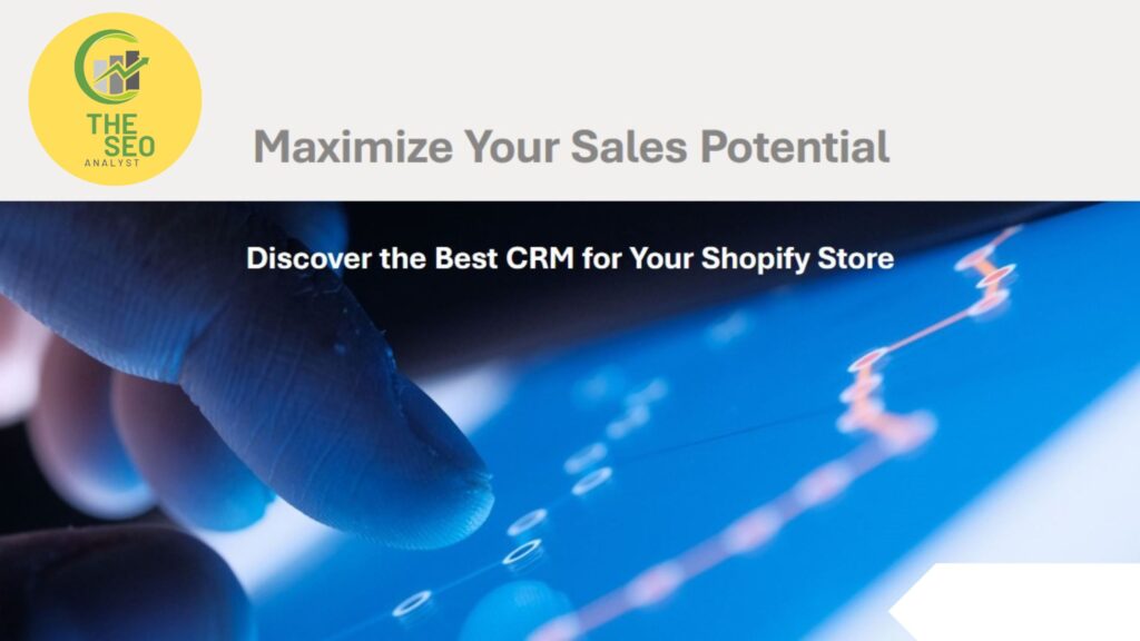 best crm for shopify