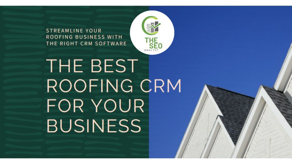 best roofing crms